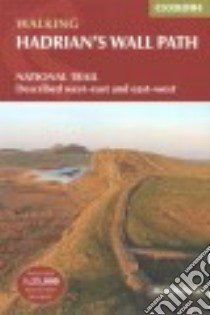 Walking Hadrian's Wall Path libro in lingua di Richards Mark