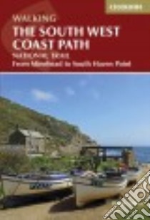 Cicerone Walking The South West Coast Path libro in lingua di Dillon Paddy