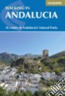 Walking in Andalucia libro in lingua di Hunter-Watts Guy