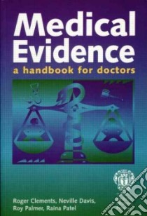 Medical Evidence libro in lingua di Neville Davis