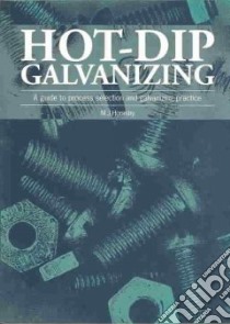 Hot-Dip Galvanizing libro in lingua di Hornsby M. J.