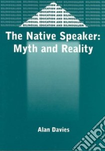 The Native Speaker libro in lingua di Davies Alan