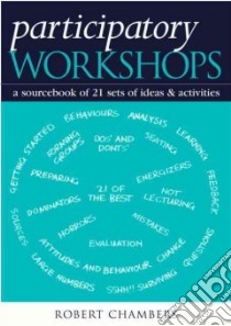 Participatory Workshops libro in lingua di Chambers Robert