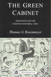 The Green Cabinet libro in lingua di Rosenmeyer Thomas G.