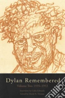 Dylan Remembered libro in lingua di Thomas David N. (EDT)