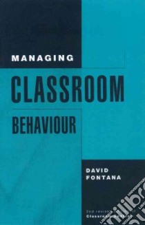 Managing Classroom Behaviour libro in lingua di David Fontana
