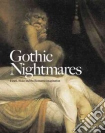 Gothic Nightmares libro in lingua di Martin Myrone