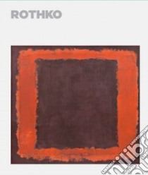 Rothko libro in lingua di Achim Borchardt-Hume