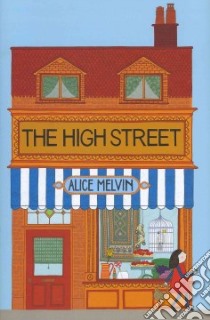 The High Street libro in lingua di Melvin Alice