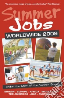 Summer Jobs Worldwide 2009 libro in lingua di Griffith Susan (INT)