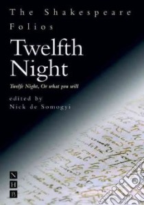 Twelfth Night libro in lingua di Shakespeare William, Somogyi Nick De (EDT), De Somogyi Nick