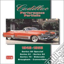 Cadillac 1948-1958 Performance Portfolio libro in lingua di Clarke R. M.