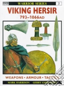 Viking Hersir libro in lingua di Harrison Mark, Embleton Gerry (ILT)