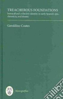 Treacherous Foundations libro in lingua di Coates Geraldine