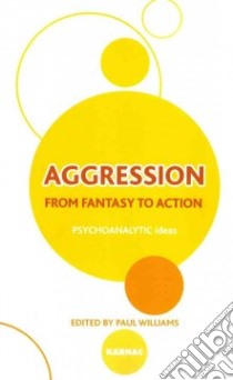 Aggression libro in lingua di Williams Paul (EDT)