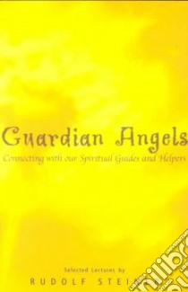 Guardian Angels libro in lingua di Rudolf Steiner