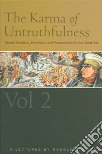 Karma of Untruthfulness libro in lingua di Steiner Rudolf