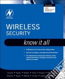 Wireless Security libro in lingua di Chandra Praphul, Bensky Alan, Bradley Tony, Hurley Chris, Rackley Steve