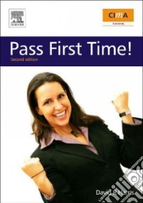 CIMA: Pass First Time! libro in lingua di David Harris