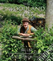Woodland Year libro in lingua di Ben Law