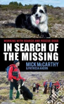 In Search of the Missing libro in lingua di Mccarthy Mick, Ahern Patricia