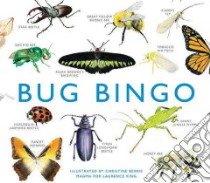 Bug Bingo libro in lingua di Berrie Christine (ILT), Polaszek Andrew (CON)