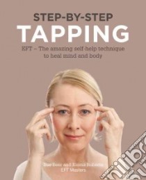 Step-by-Step Tapping libro in lingua di Beer Sue, Roberts Emma