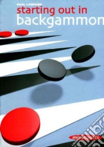 Starting Out in Backgammon libro in lingua di Lamford Paul