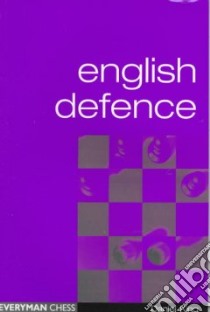 English Defence libro in lingua di King Daniel