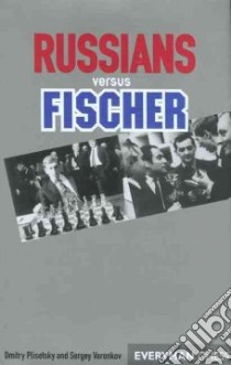 Russians V Fischer libro in lingua di Plisetsky Dmitry, Voronkov Sergey