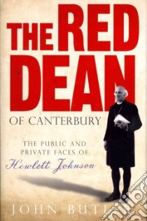 The Red Dean of Canterbury libro in lingua di Butler John, Noel-Paton Kezia (FRW)