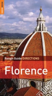 Rough Guide Directions Florence libro in lingua di Jonathan Buckley