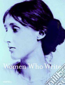 Women Who Write libro in lingua di Stefan Bollmann