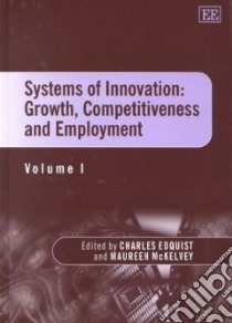 Systems of Innovation libro in lingua di Edquist Charles (EDT), McKelvey Maureen (EDT)