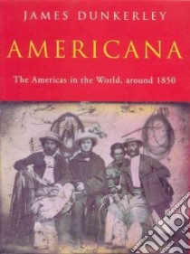 Americana libro in lingua di Dunkerley James