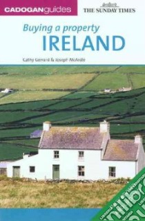 CadoganGuides Buying a Property Ireland libro in lingua di Gerrard Cathy, McArdle Joseph
