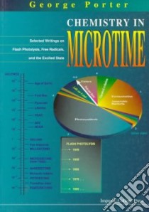 Chemistry in Microtime libro in lingua di Porter George