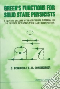 Green's Functions for Solid State Physicists libro in lingua di Doniach S., Sondheimer E. H.