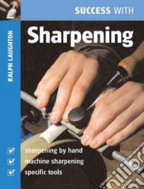 Success with Sharpening libro in lingua di Laughton Ralph