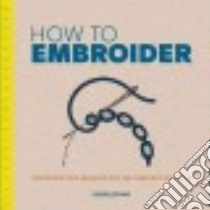 How to Embroider libro in lingua di Johns Susie