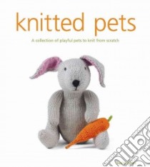 Knitted Pets libro in lingua di Susie Johns