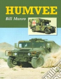 Humvee libro in lingua di Bill  Munro