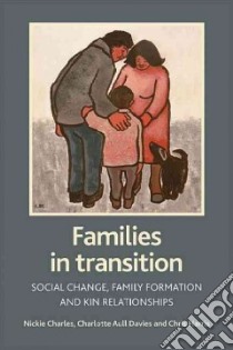 Families in Transition libro in lingua di Charles Nickie, Davies Charlotte Aull, Harris Chris