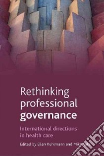 Rethinking Professional Governance libro in lingua di Kuhlmann Ellen (EDT), Saks Mike (EDT)