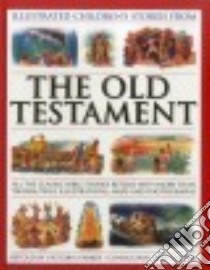 Illustrated Children's Stories from the Old Testament libro in lingua di Parker Victoria (RTL), Dyson Janet (CON)