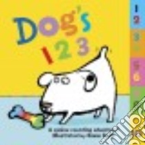 Dog's 123 libro in lingua di Dodd Emma (ILT)