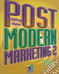 Postmodern Marketing Two libro in lingua di Brown Stephen