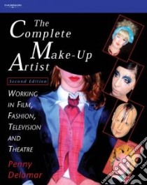 Complete Make Up Artist libro in lingua di Penny Delamar
