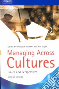 Managing Across Cultures libro in lingua di Joynt Pat (EDT), Warner Malcolm (EDT)