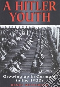 Hitler Youth libro in lingua di Henry Metelmann